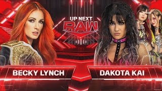 Becky Lynch vs Dakota Kai Raw May 13 2024 [upl. by Zashin]