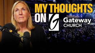 An Honest Conversation About Gateway Church [upl. by Sarilda]