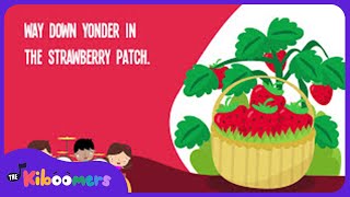 The Strawberry Patch Lyric Video  The Kiboomers Preschool Songs amp Nursery Rhymes [upl. by Atikihc]