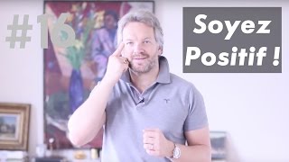 Soyez Positif [upl. by Eislel]