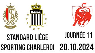 Standard Liège  Sporting Charleroi Jupiler Pro League [upl. by Bred]