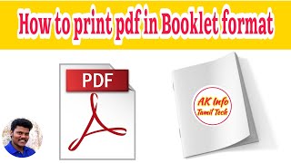 how to print normal pdf to booklet format I AK Info Tamil Tech [upl. by Lukas554]