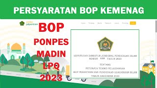 Persyaratan Bantuan Operasional Penyelenggaraan BOP Ponpes TPQ Madin 2023 [upl. by Lenneuq]