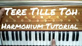 How To Play Tere Tille Toh By Kuldeep Manak On Harmonium  Gaurav Anmol Music  Tutorial  2019 [upl. by Haianeb]