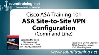 Cisco ASA SitetoSite VPN Configuration Command Line Cisco ASA Training 101 [upl. by Ilrahs]