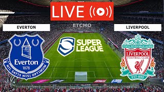 🔴EVERTON VS LIVERPOOL LIVE STREAM FULL MATCH  EGLISH SUPER LEAGUE LIVE TODAY MATCH [upl. by Arodnahs352]