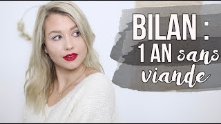 BILAN  1 AN SANS « VIANDE » [upl. by Niltyak]