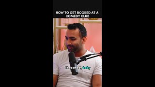 How To Get Booked At A Comedy Club [upl. by Kulseth]