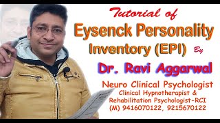 Tutorial of Eysenck Personality Inventory EPI by Dr Ravi Aggarwal [upl. by Piselli248]