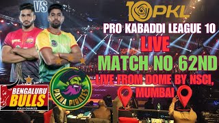 LIVE PRO KABABDDI LEAGUE SEASON 10  LIVE PKL10 MATCH NO 62ND BENGALURU BULLS VS PATNA PIRATES [upl. by Llevram]