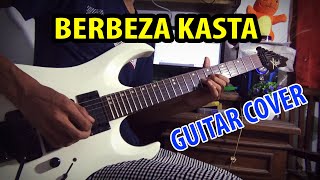 BERBEZA KASTA GUITAR COVER BY HENDAR [upl. by Lebazej958]