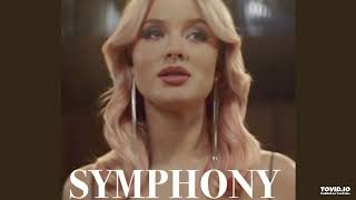 Zara Larsson  Symphony Remix [upl. by Ardnuek]