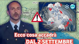 METEO ITALIA CHOC tra pochi giorni cambierà tutto dal 2 settembre arriverà [upl. by Helbonna162]