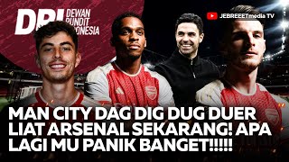 🔴MAN CITY DEGDEGAN LIAT ARSENAL ADA DECLAN RICE SAMA TIMBER MAN UTD PANIK BANGET  DPI  EPS 879 [upl. by Sivad516]