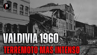 VALDIVIA 1960 el mayor terremoto de la historia jamás registrado [upl. by Ninerb]