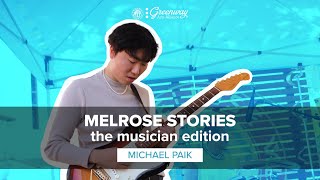 Melrose Stories  Episode 28  Featuring Michael quotManikquot Paik [upl. by Nets855]