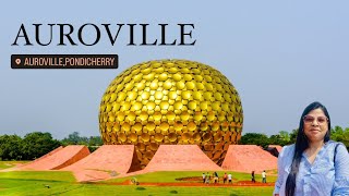 Visiting Auroville in Pondicherry  Day 3  Pondicherry [upl. by Einnus372]