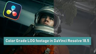 Color Grade any LOG footage in DaVinci Resolve [upl. by Catha699]