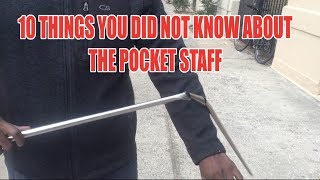 10 Things you DID NOT know about the POCKET STAFF [upl. by Ynohtnad]