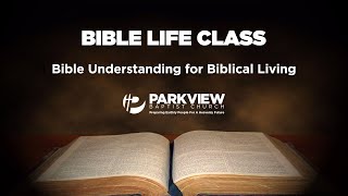 Parkview Baptist Church Bible Life Class 111024 [upl. by Showker597]