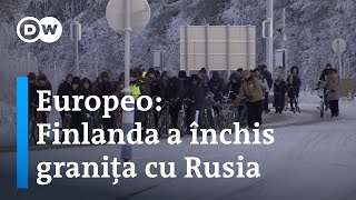 Europeo Finlanda a închis graniţa cu Rusia [upl. by Sirrep728]