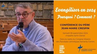 Conférence du père JeanMarie Crespin [upl. by Eilyk]