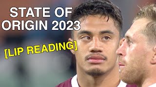 State of Origin 2023 Game 1 Lip Reading [upl. by Radmilla262]