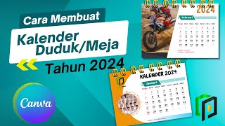 Cara Membuat Kalender Duduk di Canva  Membuat Kalender Meja  Desain Kalender DudukMeja 2024 [upl. by Atil]