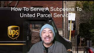 How To Serve A Subpoena To United Parcel Service subpoenaunitedparcelservice [upl. by Adelbert875]