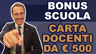 👨‍🏫 Come ottenere IL BONUS SCUOLA o CARTA DOCENTE DA 500 EURO [upl. by Feinleib]