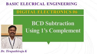 BEE 306 BCD Subtraction using 1s complement [upl. by Sasnett468]