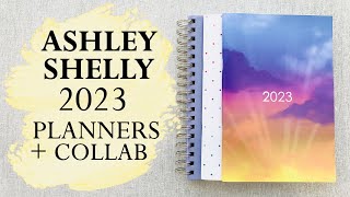 ASHLEY SHELLY 2023 PLANNERS  MY COLLAB [upl. by Ahserak]