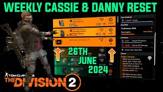 The Division 2 quotWEEKLY CASSIE MENDOZA amp DANNY WEAVER RESET LEVEL40quot June 26th 2024 [upl. by Mace]