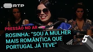 Rosinha “Sou possivelmente a mulher mais romântica que Portugal já teve”  5 PMN  RTP [upl. by Nirek]