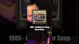 1985  Bowling For Soup bowlingforsouptv 1985 bowlingforsoup poppunk singing cover 2000s [upl. by Noicpesnoc]