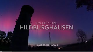 POLARLICHTER HILDBURGHAUSEN  THÜRINGEN ZEITRAFFER [upl. by Aber925]