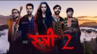 Stree 2 Full Movie 2024  Shraddha Kapoor Rajkummar Rao Pankaj Tripathi Abhishek  Facts amp Review [upl. by Millar]