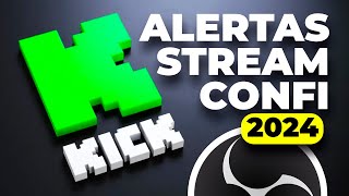 COMO HACER STREAM EN KICK  ALERTAS EN KICK ✅ACTUALIZADO 2024✅ [upl. by Nuzzi]