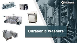 Ultrasonic Washer Manufacturers Suppliers and Industry Information [upl. by Eiggam]