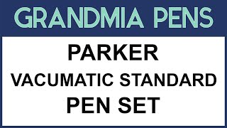 PARKER STANDARD VACUMATIC 1ST GENERATION PEN SET [upl. by Alfeus73]