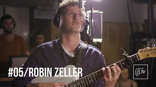 LBTV Live Session 05  ROBIN ZELLER [upl. by Aihsetan]