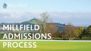 Millfield Admissions Process [upl. by Fulviah]