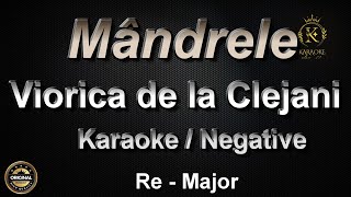 Viorica de la Clejani  Mandrele  Karaoke  Negative  ReMaj [upl. by Atteugram]