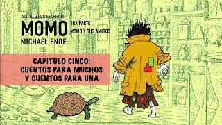 Momo Audiolibro  Capítulo Cinco [upl. by Ayim247]