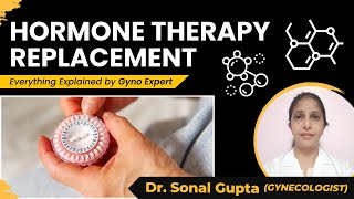 Hormone Replacement Therapy Safe or Not   Explained by Dr Sonal Gupta Gynaecologist [upl. by Irwin]