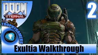 Doom Eternal – Exultia  No Commentary Walkthrough Part 2  100 Completion [upl. by Ellenig115]