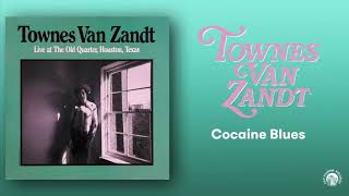 Townes Van Zandt  Cocaine Blues Live Official Audio [upl. by Oira]