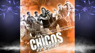 chicos de barrio mix 2020 [upl. by Egedan]