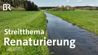 Hochwasserschutz Artenschutz und Klimaschutz  Renaturierung der Bäche  Schwaben  Altbayern  BR [upl. by Prendergast379]