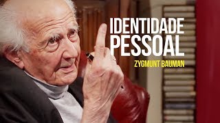 Zygmunt Bauman  Identidade pessoal [upl. by Ennyl]